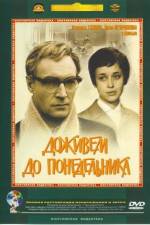 Watch Dozhivem do ponedelnika 9Movies