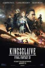 Watch Kingsglaive: Final Fantasy XV 9Movies