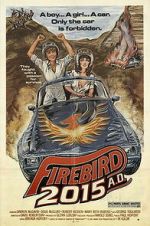 Watch Firebird 2015 A.D. 9Movies