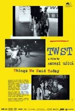 Watch TWST: Things We Said Today 9Movies