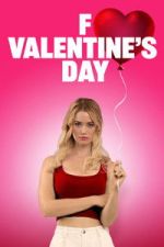 Watch F Valentine\'s Day 9Movies