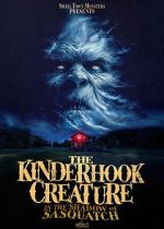 Watch The Kinderhook Creature: In the Shadow of Sasquatch 9Movies