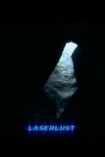 Watch Laserlust 9Movies