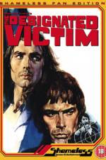 Watch The Designated Victim 9Movies