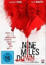 Watch Nine Miles Down 9Movies