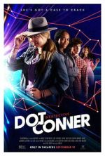 Watch Dot Conner: Webtective 9Movies
