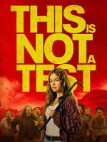 Watch This Is Not a Test 9Movies