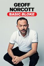 Watch Geoff Norcott: Basic Bloke 9Movies
