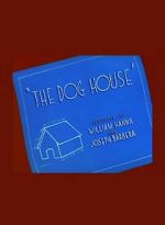 Watch The Dog House 9Movies