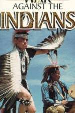 Watch War Against the Indians 9Movies