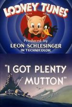 Watch I Got Plenty of Mutton (Short 1944) 9Movies