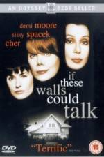 Watch If These Walls Could Talk 9Movies