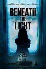 Watch Beneath the Light 9Movies