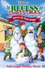 Watch Recess Christmas: Miracle on Third Street 9Movies