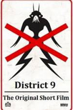 Watch District 9 The Original Short Film 9Movies