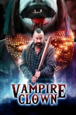 Watch Vampire Clown 9Movies