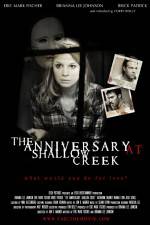 Watch The Anniversary at Shallow Creek 9Movies