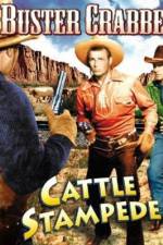 Watch Cattle Stampede 9Movies