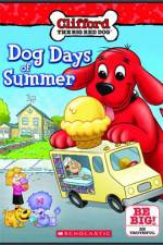 Watch Clifford Dog Days Of Summer 9Movies