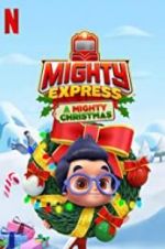 Watch Mighty Express: A Mighty Christmas 9Movies