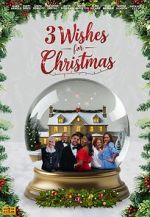 Watch 3 Wishes for Christmas 9Movies