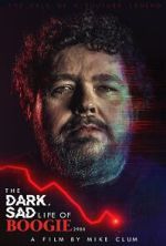 Watch The Dark, Sad Life of Boogie2988 9Movies