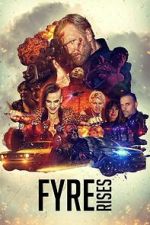 Watch Fyre Rises 9Movies
