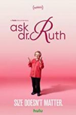 Watch Ask Dr. Ruth 9Movies