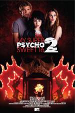 Watch My Super Psycho Sweet 16 Part 2 9Movies