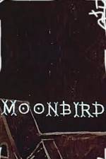 Watch Moonbird 9Movies