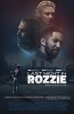 Watch Last Night in Rozzie 9Movies