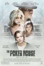 Watch The Poker House 9Movies