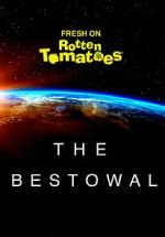 Watch The Bestowal 9Movies