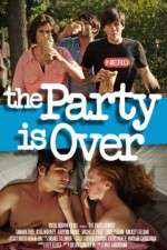 Watch The Party Is Over 9Movies