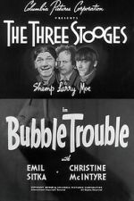 Watch Bubble Trouble 9Movies