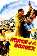 Watch North of the Border 9Movies