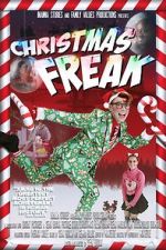 Watch Christmas Freak 9Movies