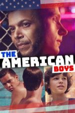Watch The American Boys 9Movies