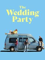 Watch The Wedding Party 9Movies