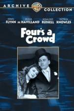 Watch Fours a Crowd 9Movies