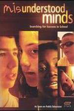 Watch Misunderstood Minds 9Movies