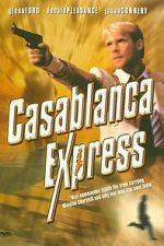 Watch Casablanca Express 9Movies
