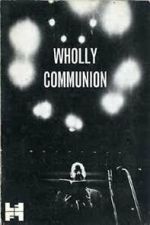 Watch Wholly Communion 9Movies