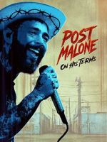 Watch Post Malone: On His Terms 9Movies