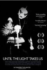 Watch Until the Light Takes Us 9Movies