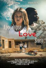 Watch Apocalypse Love Story 9Movies