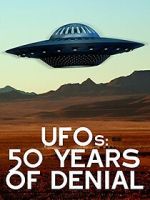 Watch UFOs: 50 Years of Denial? 9Movies