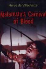 Watch Malatesta's Carnival of Blood 9Movies
