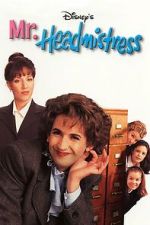 Watch Mr. Headmistress 9Movies