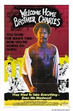 Watch Welcome Home Brother Charles 9Movies